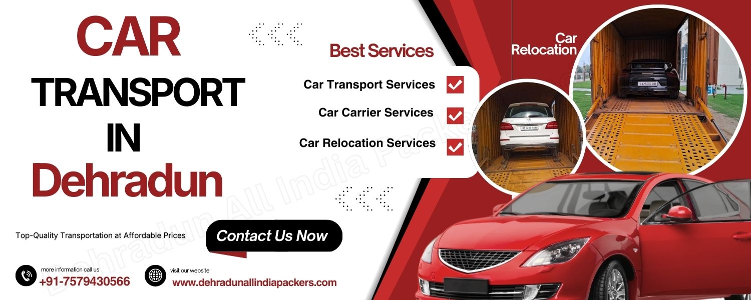 Car Transport in Dehradun